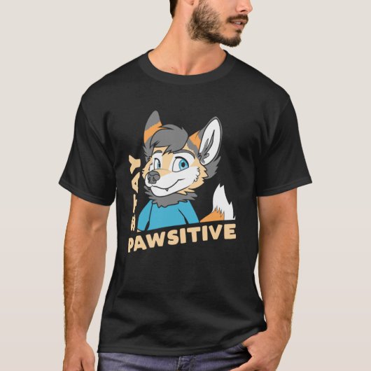 Blijf passief verblijf positief schattig ow o furs t-shirt (Voorkant)