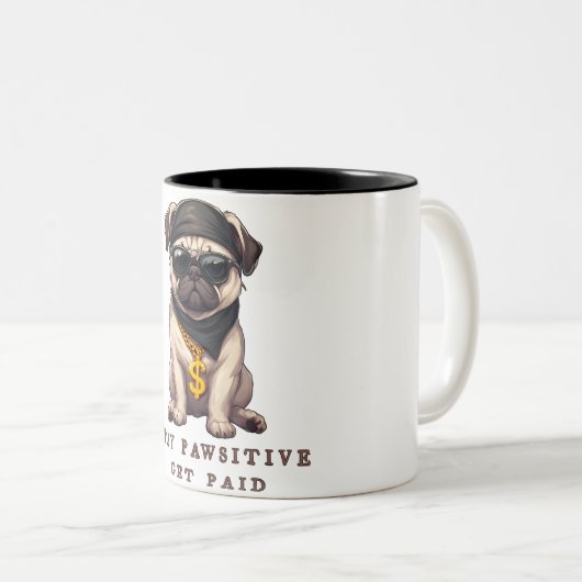 Blijf Pawsitive, mok van huisdieren & hondenmoeder (Voorkant rechts)