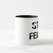 Blijf pittige aanmoediging mok (Midden)