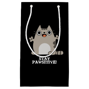 Blijf poositief Funny Cat Pun Dark BG Klein Cadeauzakje