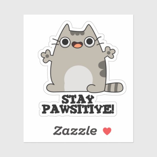Blijf poositief Funny Cat Pun Sticker (Vel)