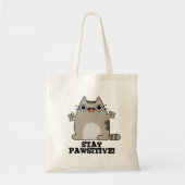 Blijf poositief Funny Cat Pun Tote Bag (Voorkant)