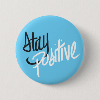 Blijf positief Button