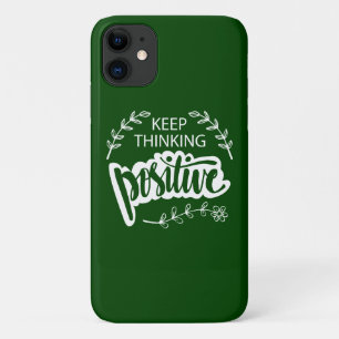 Blijf Positief Denken iPhone 11 Hoesje