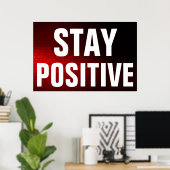 Blijf positief Motivatie rode wand Poster (Thuiskantoor)