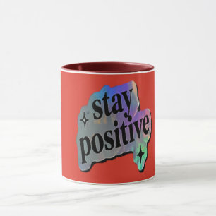 Blijf Positief   Motiverende Spreuk Mok
