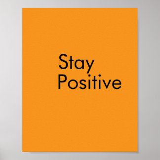 Blijf positief Poster Papier