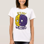 Blijf raar - Goofy Face Brain T-shirt (Voorkant)