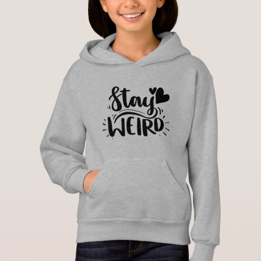 Blijf raar hoodie (Voorkant)