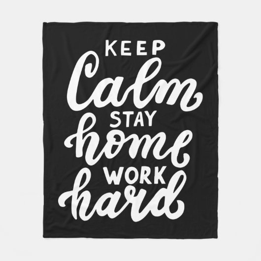 Blijf rustig aan thuiswerk hard fleece deken (Voorkant)