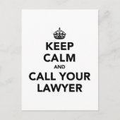 Blijf rustig en bel je advocaat. briefkaart (Voorkant)
