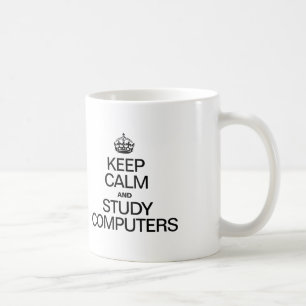 BLIJF RUSTIG EN BESTUDEER COMPUTERS KOFFIEMOK