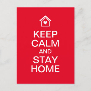 Blijf rustig en blijf thuis briefkaart