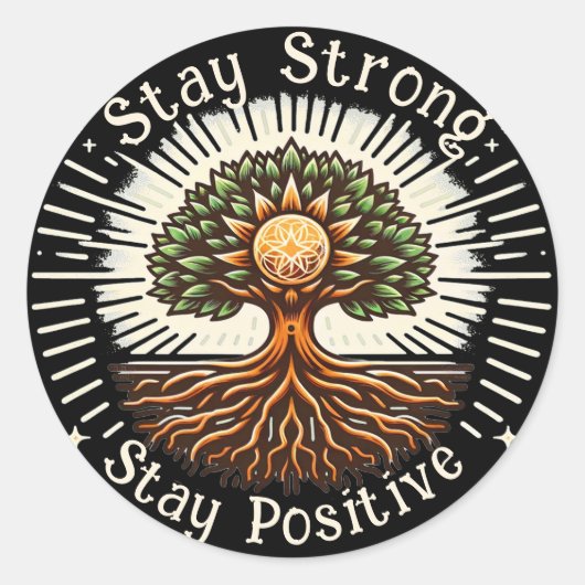 Blijf sterk, blijf positief ronde sticker (Voorkant)