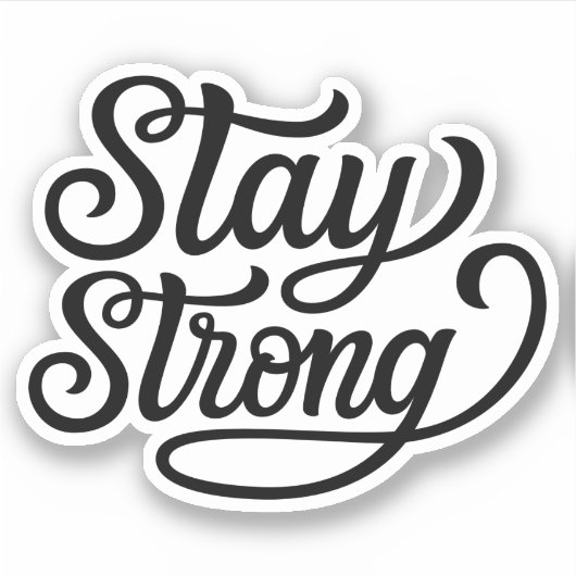 Blijf sterk sticker (Voorkant)