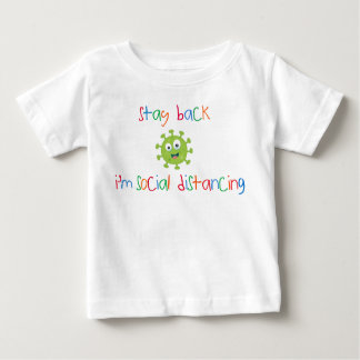 Blijf terug Ik ben sociaal vervormend baby t-shirt