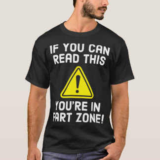 Blijf terug in de Fart Zone Funny Fartin 2019re T-shirt