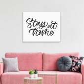 Blijf thuis | Fancy lettertype Canvas Afdruk (Insitu (Woonkamer))