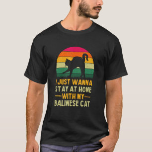 Blijf thuis met mijn Balinese kat grappige kat moe T-shirt