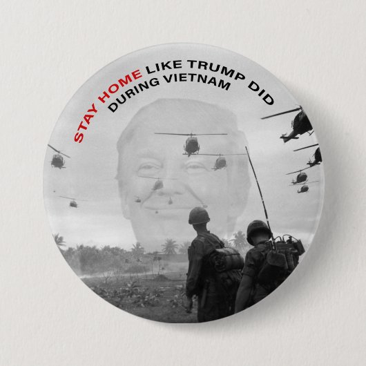 BLIJF THUIS ZOALS TRUMP DID RONDE BUTTON 7,6 CM (Voorkant)