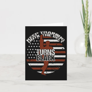 Blijf trainen tot de gordel zwart  K wordt Kaart