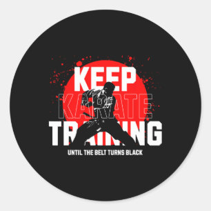Blijf trainen tot de gordel zwart Karate 1 wordt Ronde Sticker