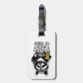 Blijf trashy mijn vriend wasbeer bagagelabel (Achterkant verticaal)