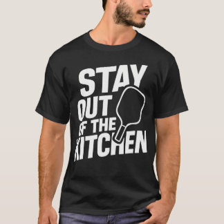 Blijf Uit De Keuken Tee Grappige Pickleball Spele T-shirt