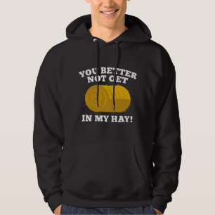 Blijf uit mijn hooi hoodie