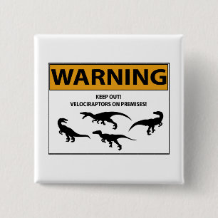 Blijf uit! Velociraptor Vierkante Button 5,1 Cm