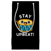 Blijf Upbeat Positieve Drum Pun Dark BG Klein Cadeauzakje (Voorkant)