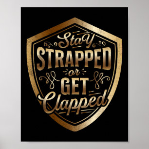 Blijf vastgebonden of krijg geklapt Sun Tzu citere Poster