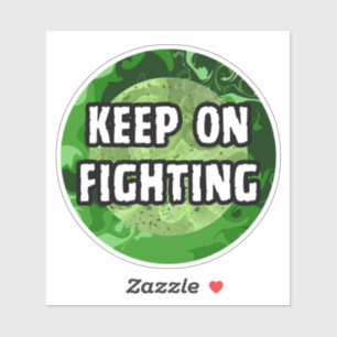 Blijf Vechten Groene Cirkel Sticker