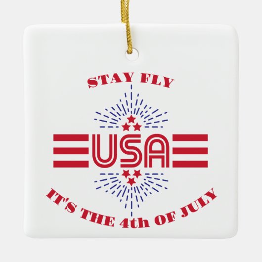 Blijf vliegen het is de 4 juli keramiek ornament (Voorkant)
