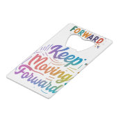 Blijf vooruit bewegen kredietkaart flessenopener (Voorkant Gekanteld)