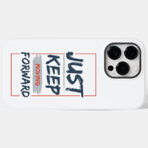 Blijf Vooruit Gaan – Motiverende Quote Case-Mate iPhone 14 Pro Max Hoesje