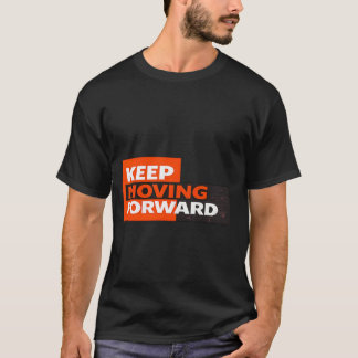 Blijf Vooruit Gaan – Vet Motivatie Lettertype T-shirt