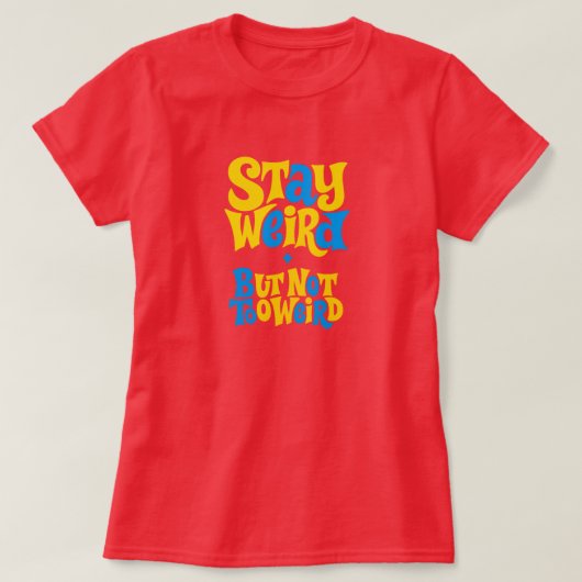 Blijf vreemd t-shirt (Design voorkant)
