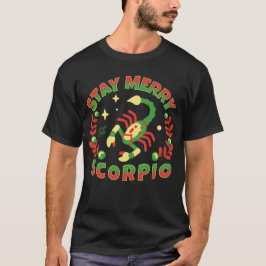 Blijf vrolijk Schorpioen Zodiac T-shirt
