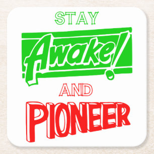 Blijf wakker en pioneer vierkante kartonnen onderzetter