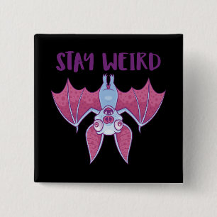 Blijf Weird Gekke Albino Vampiervleermuis Cartoon Vierkante Button 5,1 Cm