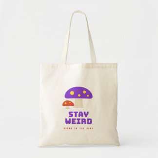 Blijf Weird Kleurrijke Paddenstoel Gegroeid in het Tote Bag