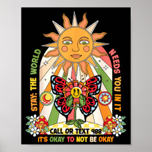 Blijf wereld heeft je nodig bel 988 preventie groo poster