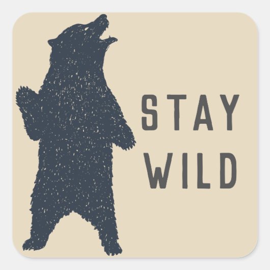 Blijf Wild Beer Silhouette Vierkante Sticker (Voorkant)