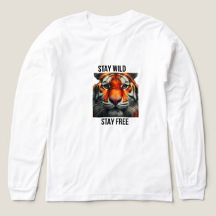 Blijf Wild Blijf Vrij Tijger T-shirt Motiverende S