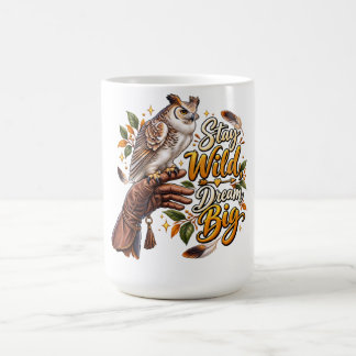 Blijf Wild, Droom Groot – Uil Avontuur Natuur Desi Koffiemok