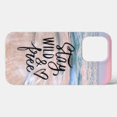 Blijf wild en vrij | Quote voor strandfotografie Case-Mate iPhone Case (Achterkant (horizontaal))