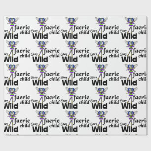 Blijf Wild Faerie Child Steampunk Wrapping Paper Cadeaupapier