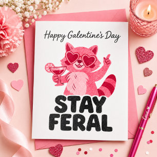 Blijf Wild Galentines Wasbeerkaart Kaart