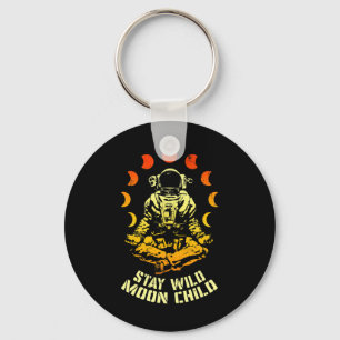 Blijf Wild Maan Kind Yoga Astronaut Ruimte Zen Med Sleutelhanger